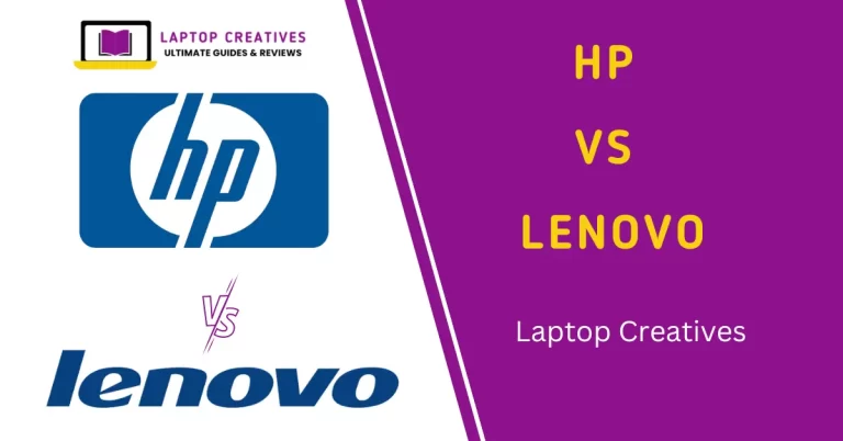 Lenovo VS HP Laptop Lucrative Comparison 2023