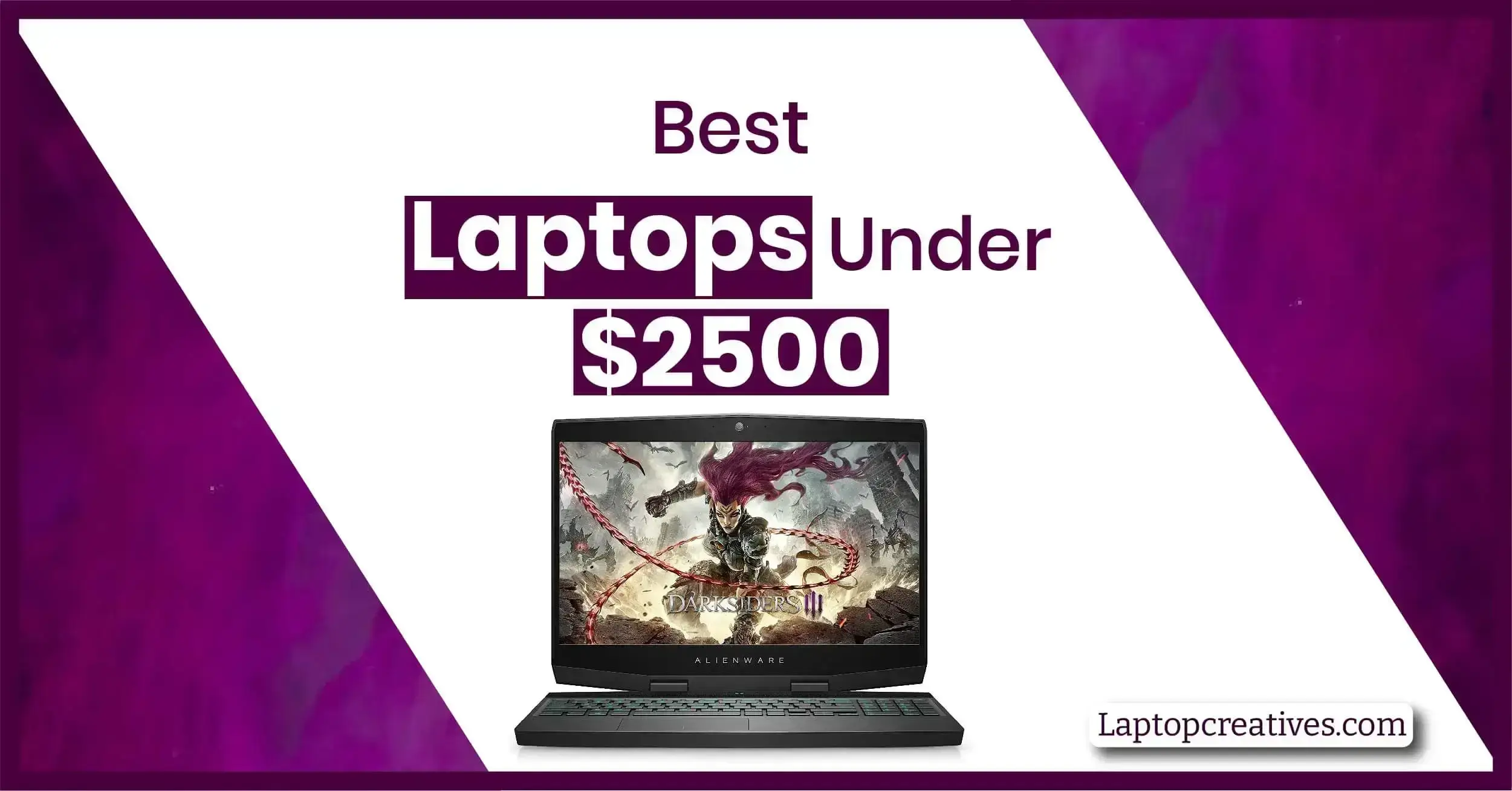 Best Laptops under $2500