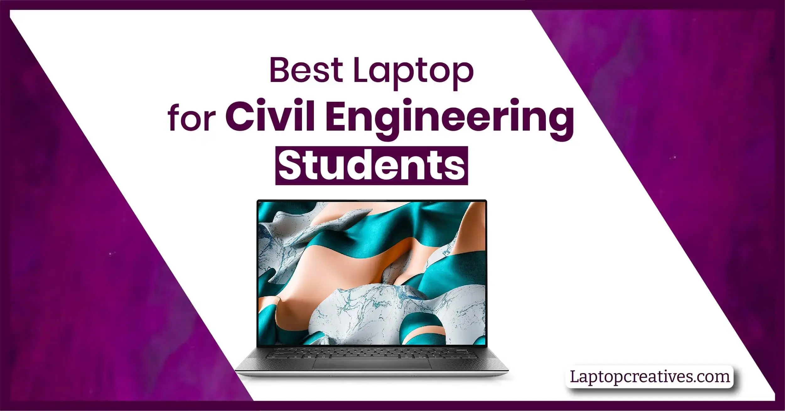 Best Laptop for Civil Engineering Students
