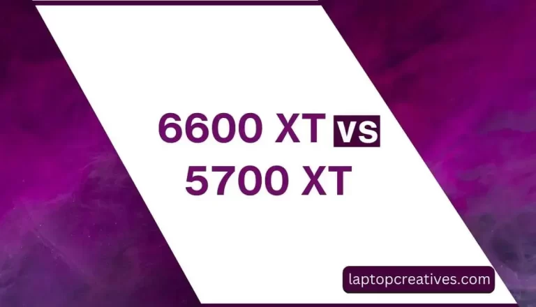 6600 XT vs 5700 XT : Which Graphics Card Reigns Supreme