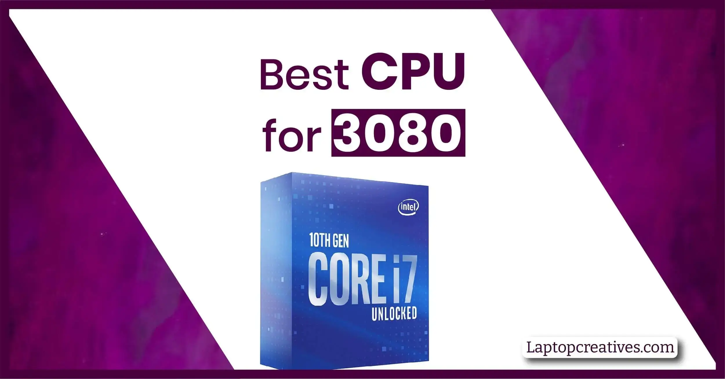 Best CPU for 3080